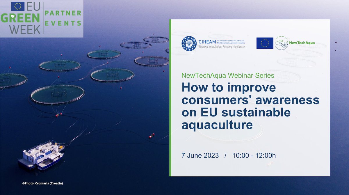 📢📢LAST CALL! Join our #EUGreenWeek partner event!🌍

✔️How to improve consumers’ awareness on EU #SustainableAquaculture
🗓️Tomorrow at 10.00 CEST
📍Online

Register now: newtechaqua.eu/events/how-to-…

#NTAWebinarSeries