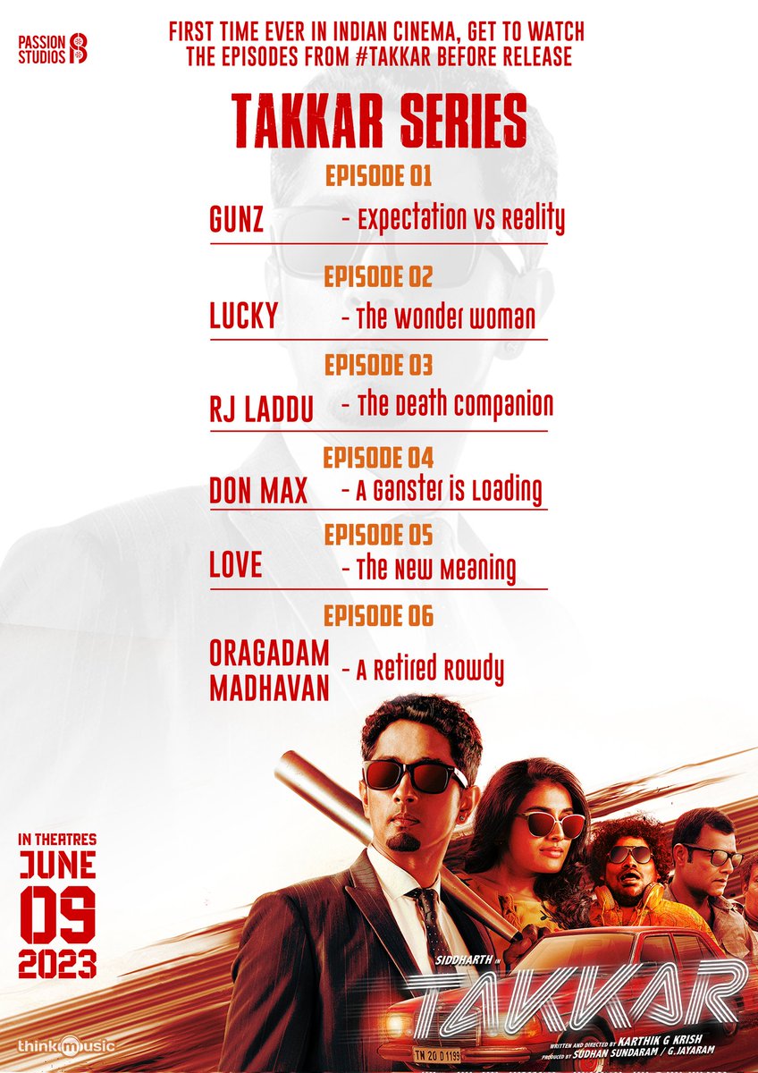 Twitter

#Takkar Series 
First ever time in Indian cinema, get to watch the Episodes before release 🤟🏻🔥

In Cinemas on JUNE 9th 

Directed by <a href="/Karthik_G_Krish/">KARTHIK G KRISH</a>
🌟#Siddharth

<a href="/PassionStudios_/">Passion Studios</a> <a href="/iYogiBabu/">Yogi Babu</a> <a href="/itsdivyanshak/">Divyansha Kaushik</a> <a href="/nivaskprasanna/">Nivas K Prasanna</a> <a href="/thinkmusicindia/">Think Music</a> <a href="/vijaytelevision/">Vijay Television</a> @Donechannel1