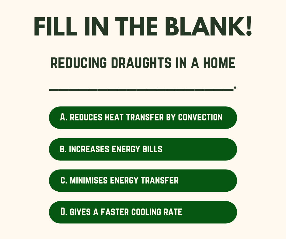 Can you fill in the blank?

'Reducing draughts in a home...'

#homeenergysave #homeimprovement #trivia #triviafun #fillintheblank #energyefficiency #energysaving