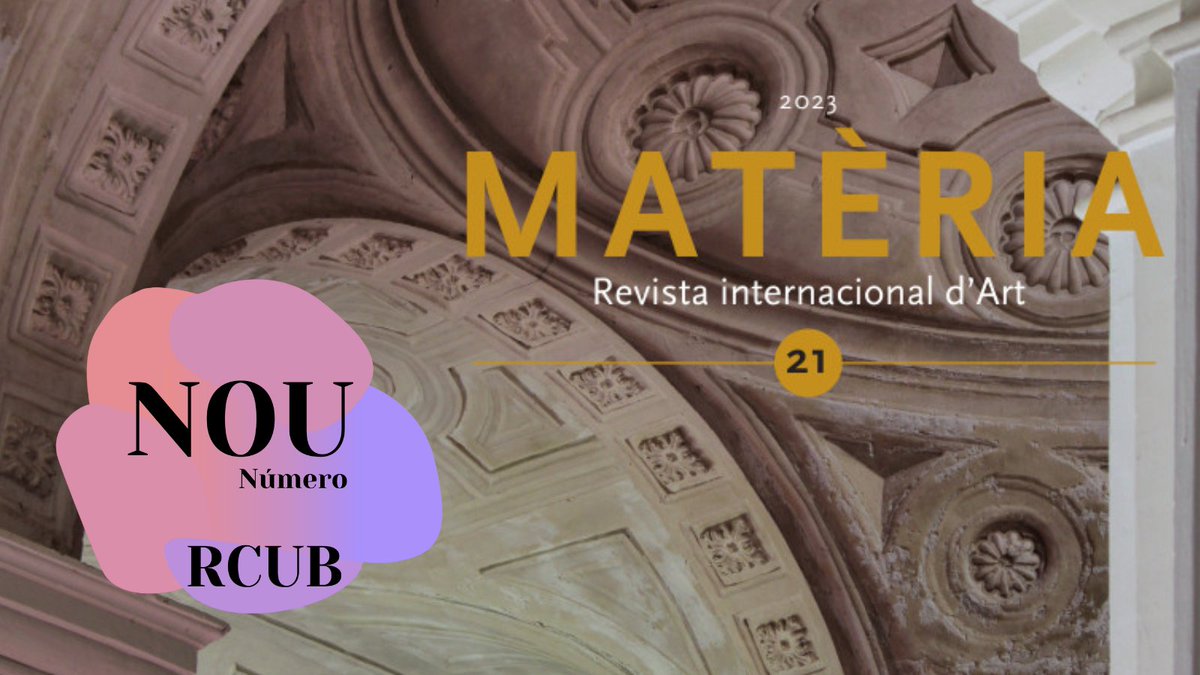 📢#NouNúmero a #RCUB :              

📖 Núm. 21 (2023) de la revista <a href="/materia_ub/">Matèria. Revista internacional d'Art</a> Revista internacional d'Art

▶️revistes.ub.edu/index.php/mate…