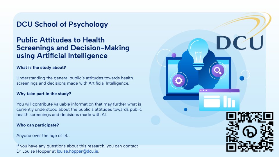 Louise Hopper (@hopper__louise) on Twitter photo Over 18? Can you spare 10 minutes to tell us what yo u think of public health screening and AI? SIf you would like to take part please click the following link.
lnkd.in/eDrkumm4
If you have questions please contact Dr. Louise Hopper at louise.hopper@dcu.ie <a href="/dcupsychology/">DCU School of Psychology</a> Over 18? Can you spare 10 minutes to tell us what yo u think of public health screening and AI? SIf you would like to take part please click the following link.
lnkd.in/eDrkumm4
If you have questions please contact Dr. Louise Hopper at louise.hopper@dcu.ie <a href="/dcupsychology/">DCU School of Psychology</a>