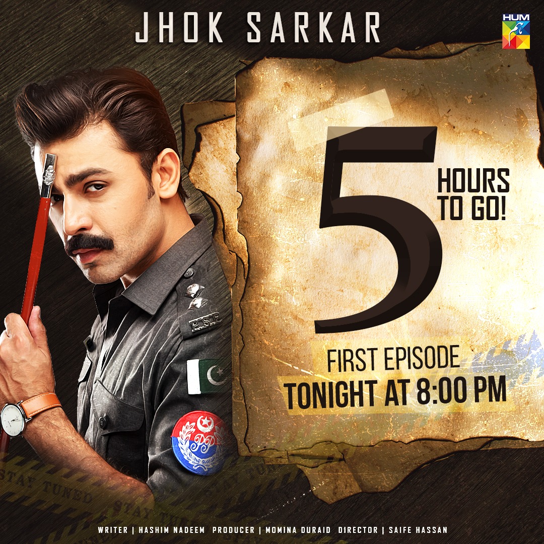 Only 5 Hours Left Before #JhokSarkar Hits The Screens 📺✨

#JhokSarkar #HibaBukhari #FarhanSaeed #AsifRazaMir #Mamia #UsmanJaved #MahenurHaider #SaifeHassan #HashimNadeem #daniyalnaqvie #MDProductions

Subscribe to our YouTube channel: bit.ly/Humtvpk