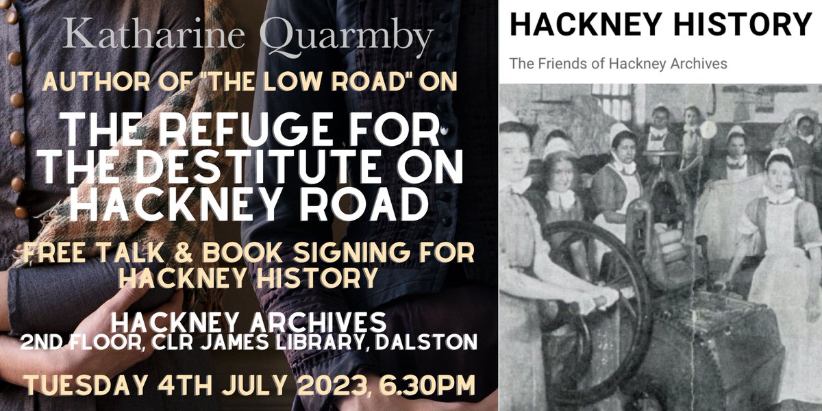 Free HACKNEY HISTORY talk: "Female Refuge for the Destitute" by Katharine Quarmby, author of 'The Low Road' + book signing

Tue 4 July, 18.30 @ Hackney Archives

eventbrite.co.uk/e/hackney-hist…

@unbounders <a href="/HackneySociety/">The Hackney Society</a> <a href="/ArchivesHackney/">Hackney Archives</a> <a href="/HackneyMuseum/">Hackney Museum</a> <a href="/HistoryOfStokey/">Stoke Newington History</a> <a href="/walk_hackney/">Walk Hackney</a>