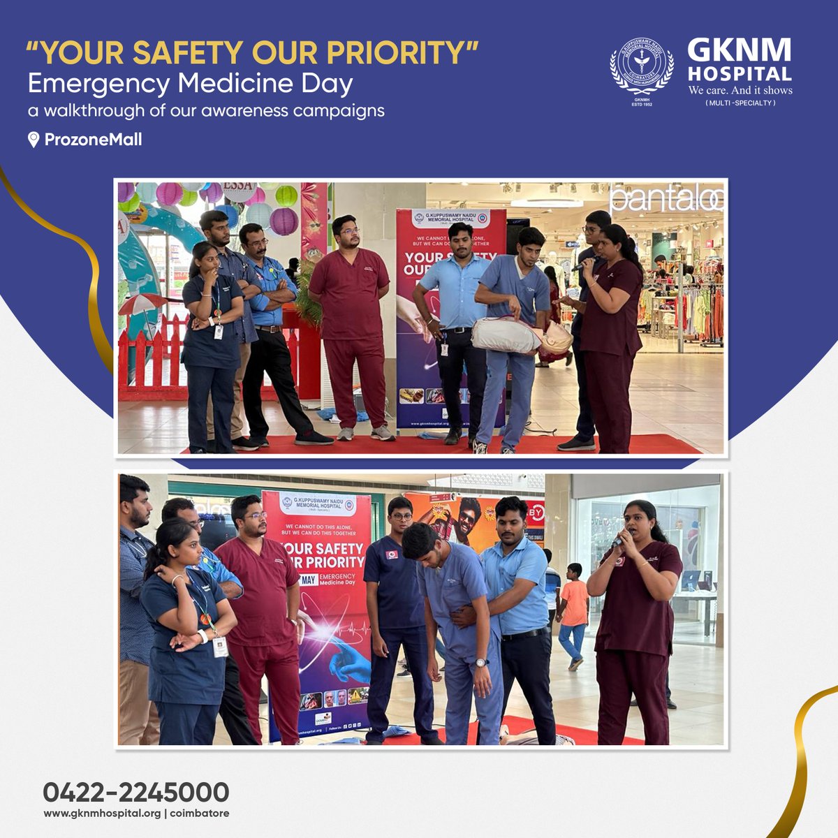 Raising #awareness on the #EmergencyMedicineDay #May27, we organized a chain of events and #awarenesscampaigns in #ProzoneMall, our hospital outdoor and indoor A block with the theme “ #Yoursafetyourpriority”. 

#PatientSafety #EmergencyMedicine  #GKNM #GKNMH #GKNMHospital