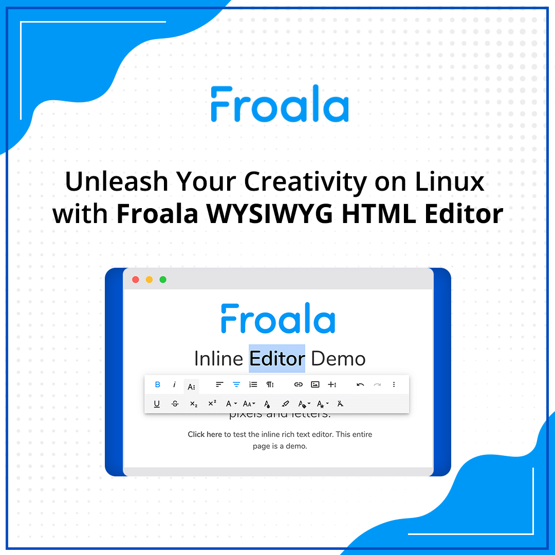 💻 Are you a Linux enthusiast? Discover how you can enhance your #webdevelopment experience with the @Froala WYSIWYG HTML Editor on #Linux. Check out now👉 bit.ly/3IXTINC

#Froala #WYSIWYG #HTMLEditor #HTML #CSS