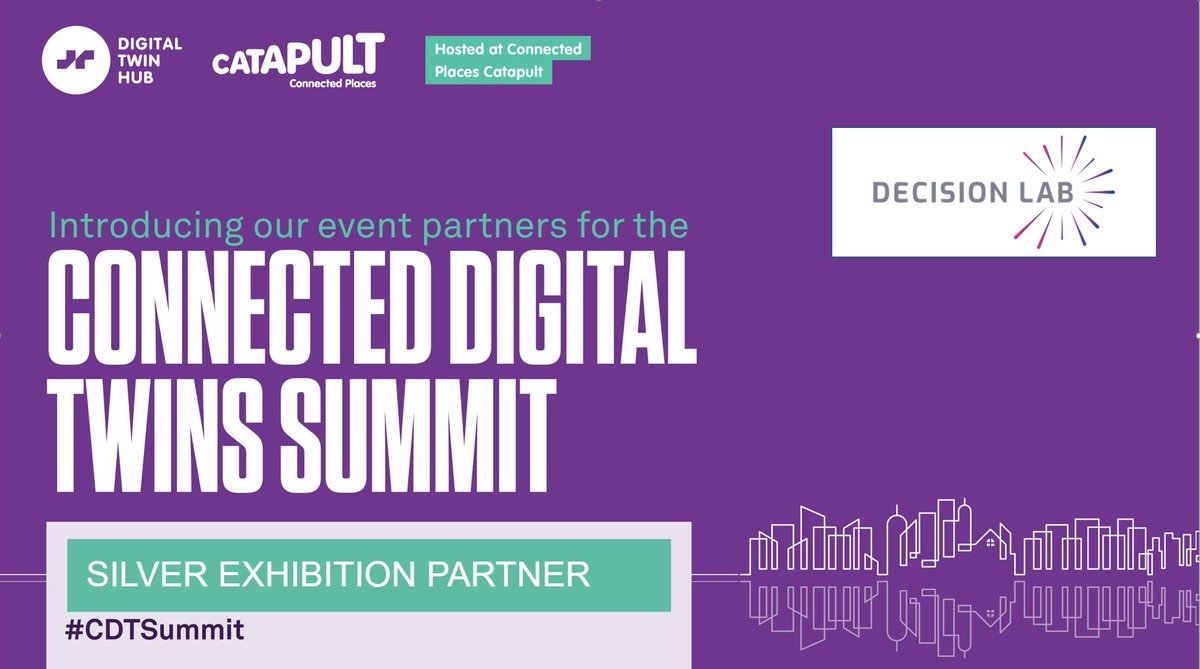 Announcing @decisionLab_uk as Silver Exhibition Partner for the Connected Digital Twins Summit #CDTSummit 22 June 2023! Join them in a packed programme, looking at technologies and tools for collaboration across industries. Register lnkd.in/eynmU5MA @CPCatapult @innovateuk