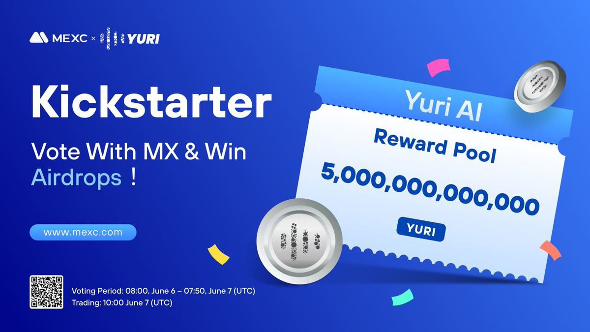 📣MEXC Kickstarter - Vote untuk Memenangkan Airdrop 5.000.000.000.000 Yuri AI (YURI) Gratis!

🗳️ Periode Voting: 06-06-2023 15:00 hingga 07-06-2023 14:50 (WIB)
⏰ Perdagangan: 07-06-2023 17:00 (WIB)

🔗mexc.com/en-US/support/…