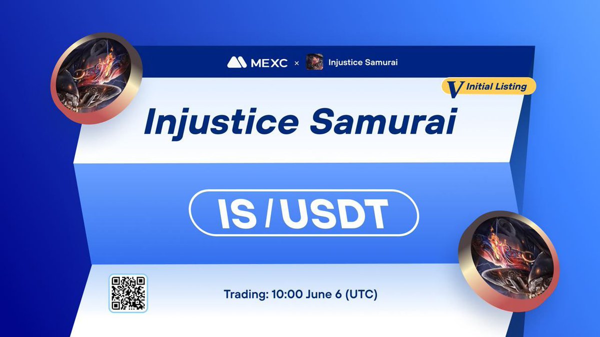 📣Hasil Voting dan Susunan Listing untuk Kickstarter - Injustice Samurai (IS)

🔹Deposit: Dibuka
🔹Perdagangan IS/USDT di Zona Inovasi: 06-06-2023 17:00 (WIB)
🔹Penarikan: 07-06-2023 17:00 (WIB)

🔗mexc.com/en-US/support/…