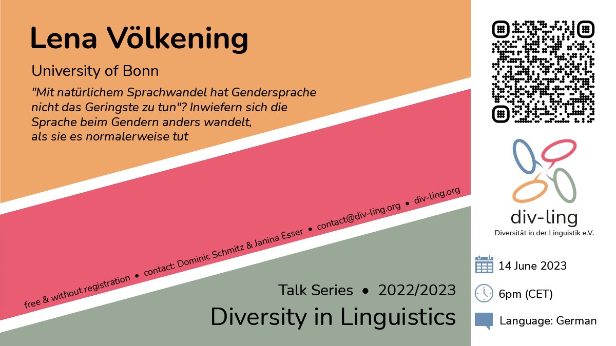The next talk in our series 'Diversity in #linguistics' will be given by Lena Völkening. 

The talk will be in German, and it is on the topic of 'Inwiefern sich die Sprache beim #Gendern anders wandelt, als sie es normalerweise tut'.

Join us on 14 June 2023 at 6pm CET via Zoom!