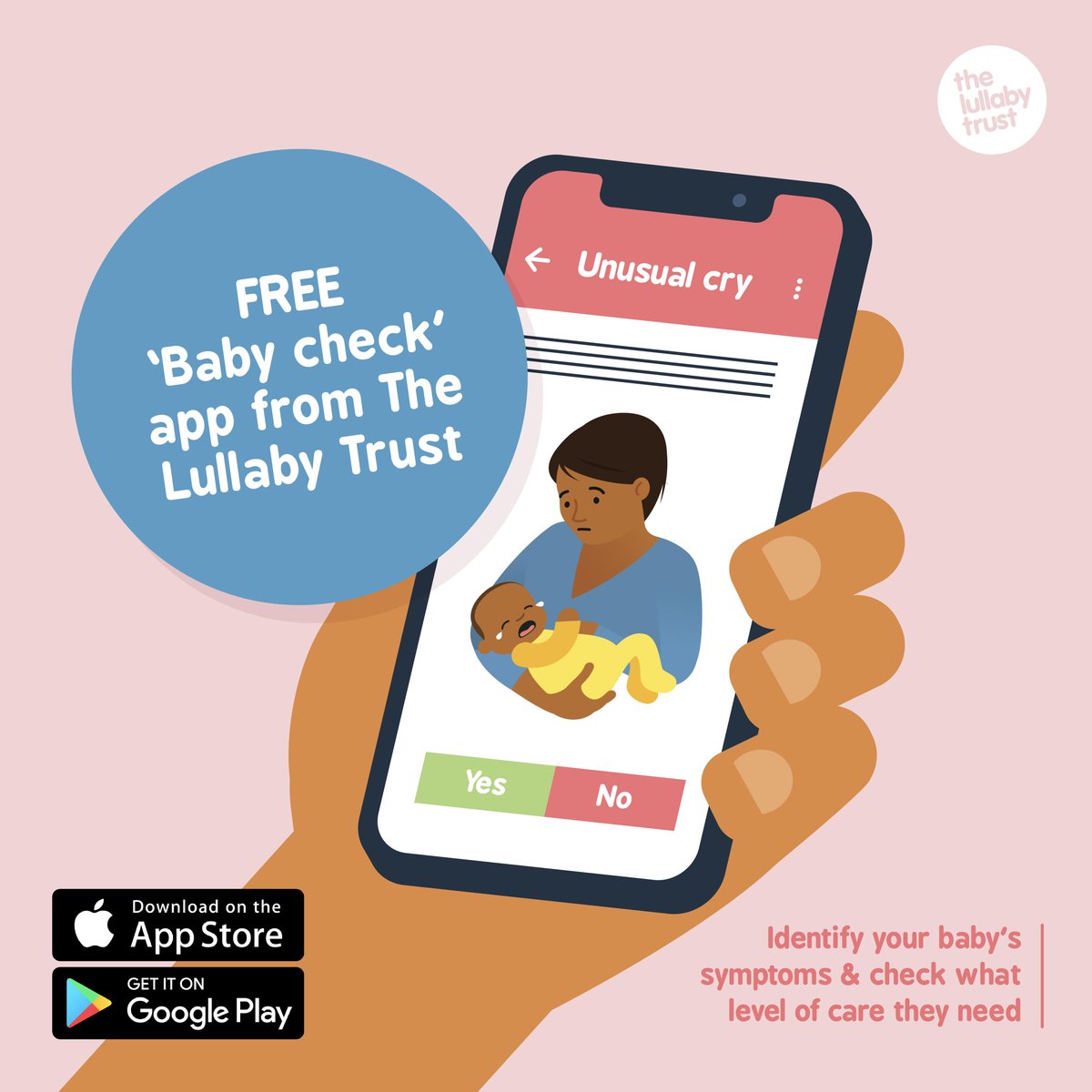 Our free baby check app is designed to give you extra peace of mind on your baby’s health. Open the app when baby seems unwell &amp; answer the questions. It will calculate whether your baby seems to be well, mildly ill or should be taken to see a doctor or health professional.