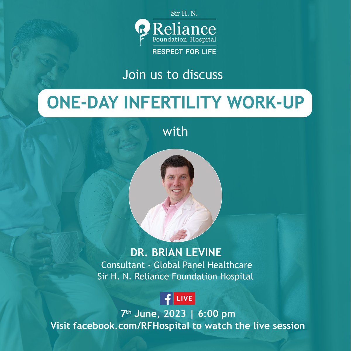 Join us to discuss – One-Day Infertility Work-up with Dr. Brian Levine, Consultant, Global Panel Healthcare at Sir H. N. Reliance Foundation Hospital - on 7th June 2023 at 6 PM.

#RelianceFoundationHospital #Infertility #WellWomenCentre #FBLive