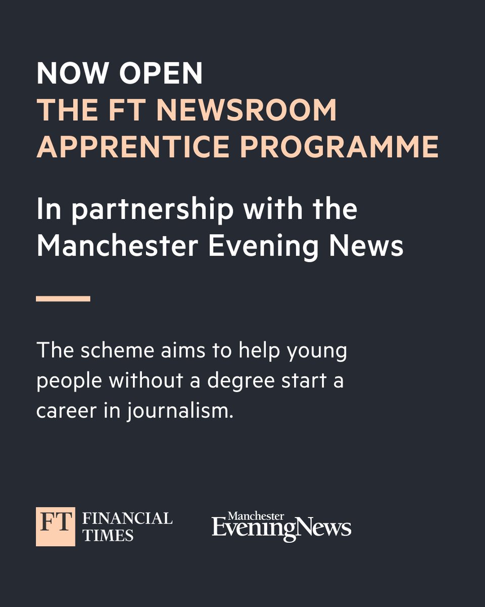 Are you an aspiring journalist?
The FT Newsroom Apprentice programme, in partnership with the Manchester Evening News, is now open to applicants. Tap here to find out more and apply: on.ft.com/3NdMHuB