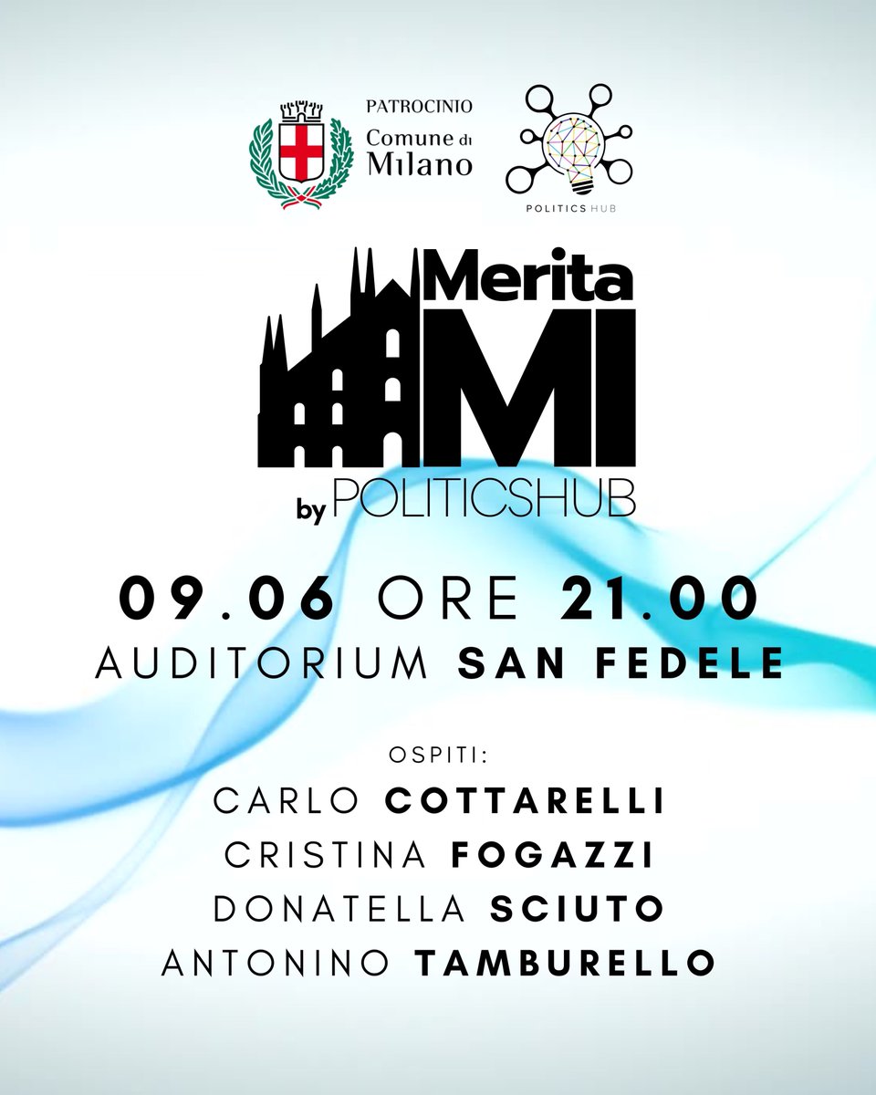 MeritaMI, il più grande evento su giovani e merito a Milano, vi aspetta venerdì 9 giugno (ore 21) all'Auditorium San Fedele. Ospiti: Cottarelli, (<a href="/CottarelliCPI/">Carlo Cottarelli</a>), Fogazzi, Sciuto (<a href="/donatellasciuto/">Donatella Sciuto</a>), Tamburello. Iscriviti gratis: politicshub.it/event-details/…
#meritami #politicshub