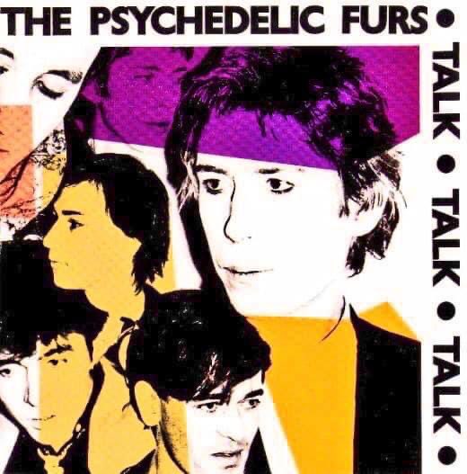 On this day in June 6 in 1981, The Psychedelic Furs released their second studio album “Talk Talk Talk” featuring 'Pretty in Pink' 'Dumb Waiters' 'Mr. Jones' and 'Into You Like a Train' #elvagonalternativo #ThePsychedelicFurs