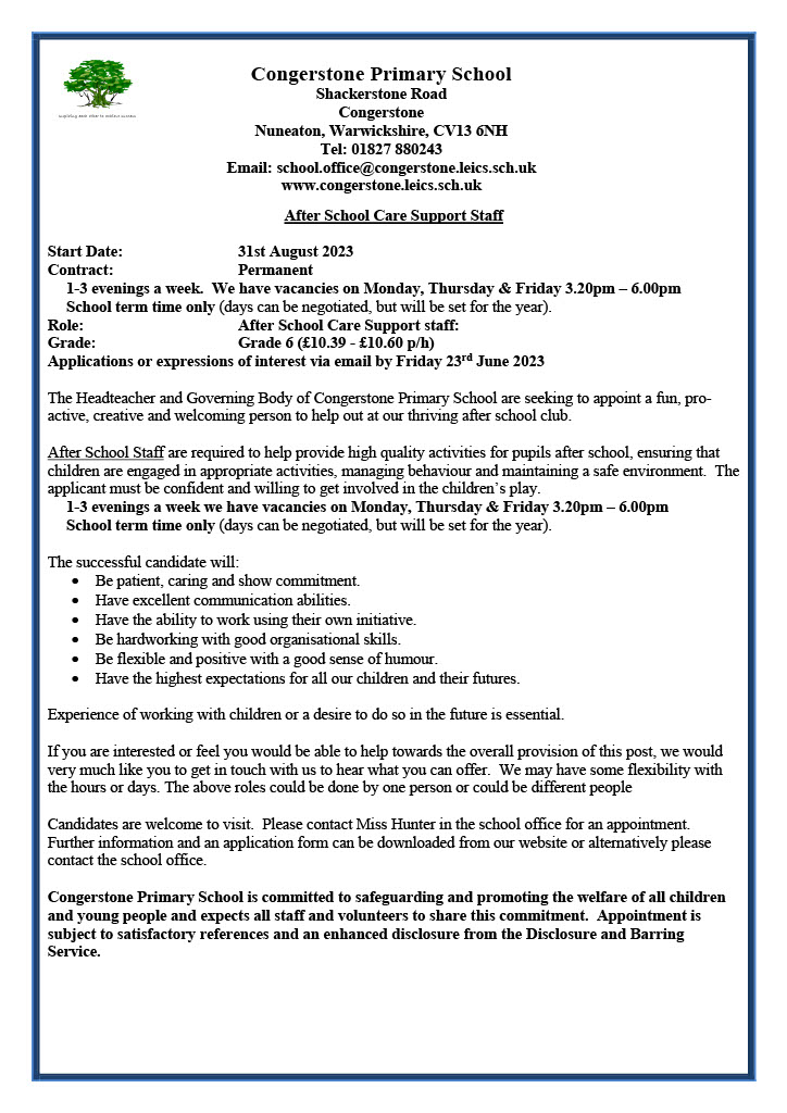 Please contact the school office if you would be interested in working in our After School Club.