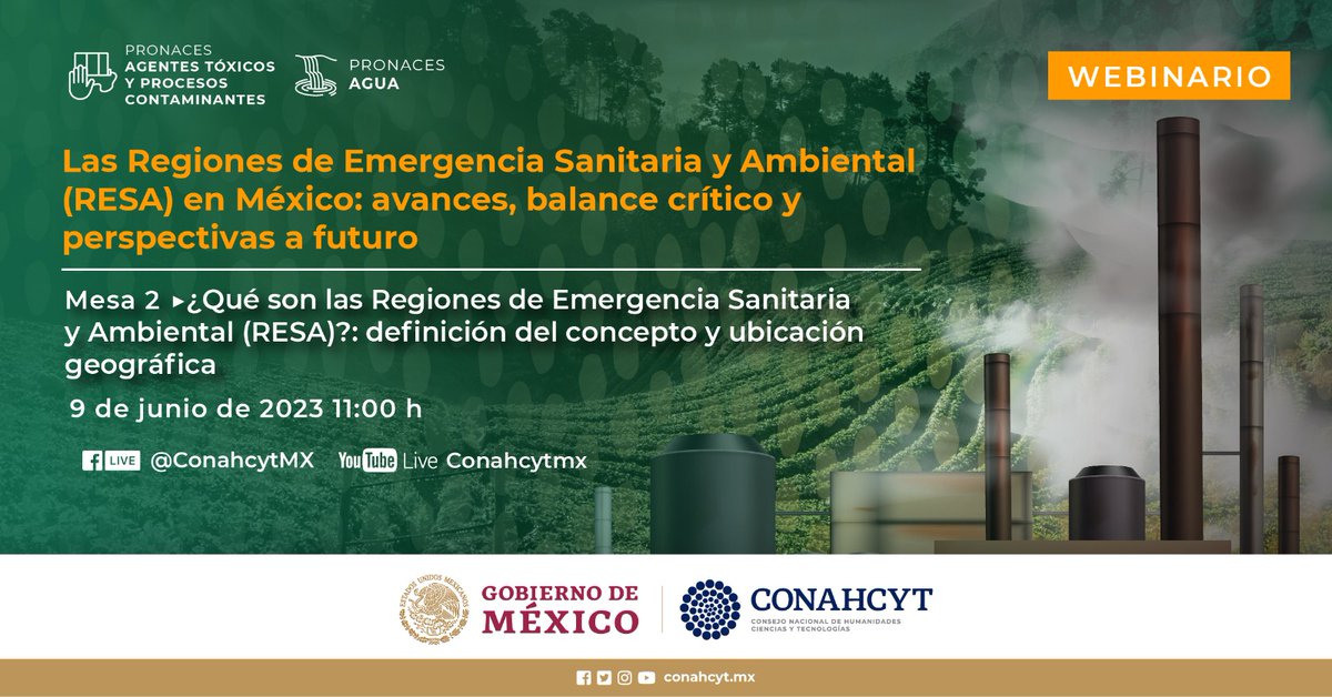 Secihti_Mx's tweet photo. #Conahcyt a través de los #Pronaces Agua y Agentes Tóxicos y Procesos Contaminantes invita a la mesa 2 del ciclo "Regiones de Emergencia Sanitaria y Ambiental en México: avances, balance crítico y perspectivas a futuro".

🗓️ 9 de junio 2023 
🕚 11:00 h 
📷 https://t.co/pP6k0VouXi https://t.co/laQyyqoMAI