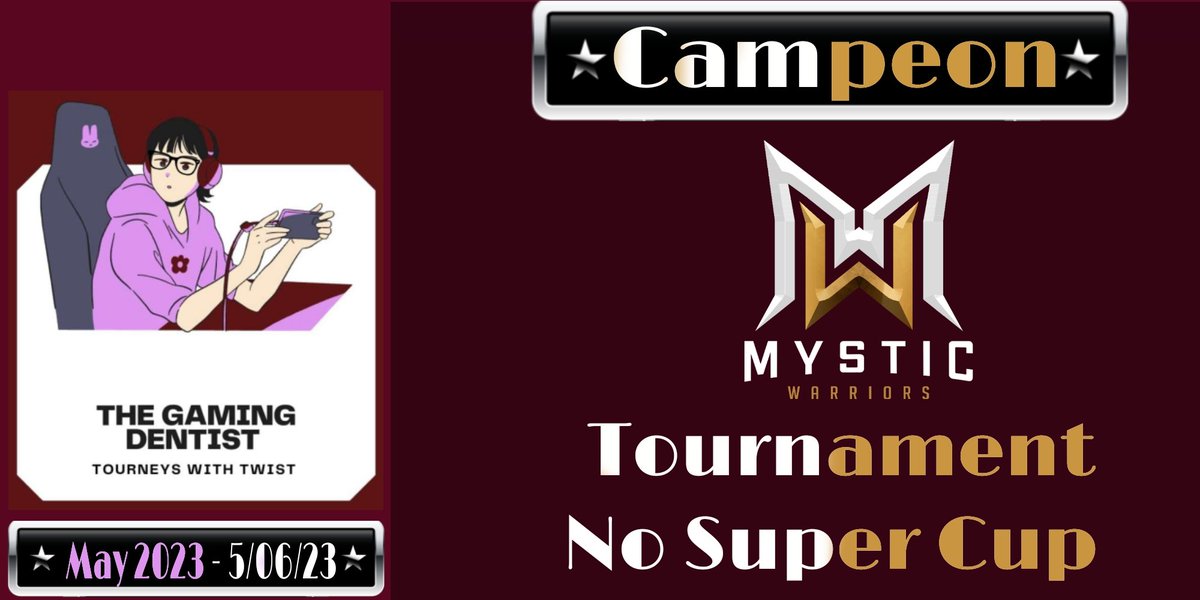 MYSTIC WARRIORS Champion of The Gaming Dentist Tournament,  Thank you #InFeCtT and <a href="/_ronytalks/">Pragyan Pattnaik</a> 

⚔️Alignment⚔️
ᐷ #Hero
ᐷ<a href="/Ailo801gg/">AiloVzl</a>
ᐷ@BlueGaming_BB
ᐷ<a href="/mirko_coc/">Mirko ⭐⭐⭐</a>
ᐷ@LEMarceloMx      
ᐷ<a href="/Raami07_/">Rami07</a>  
ᐷ<a href="/JuanJos58864367/">JuanjoFdeZzz</a>
⚔️Captain⚔️  
<a href="/_mystery_D_/">JESUS OP</a>
⚔️Leader ⚔️
<a href="/MISTICA_JELA/">🇳🇮🌟Jela🌟🇪🇸</a>
Grandes!