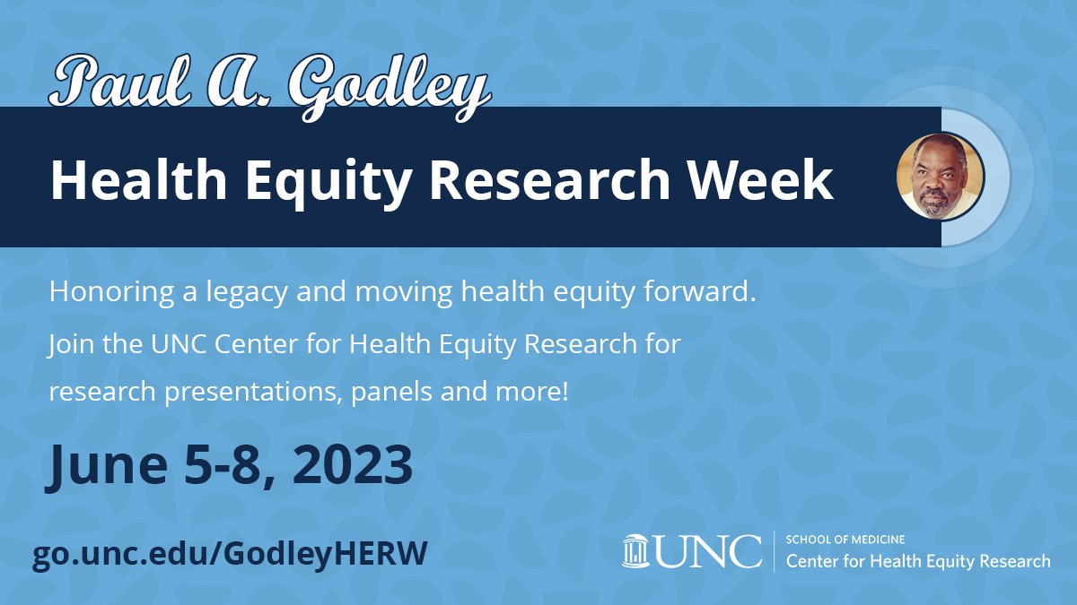 This week @uncCHER and @UNC_SOM_ODEI are sponsoring the Paul A. Godley Health Equity Research Week, June 5-8. During this week, faculty, staff, students, and community members will highlight and encourage health equality research across the UNC-Chapel Hill campus and beyond