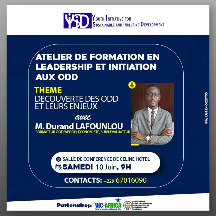 YouthSid's tweet photo. Et enfin, la formation sur les ODD qui sera animé par notre expert formateur, M. Durand LAFOUNLOU qui nous vient de l'@apodd2030.

Ne manquez pas ce grand rendez-vous !

#ODD17
#YISID 
#APODD
#VIC-AFRICA
#ONG_FEMMES_CAPABLES https://t.co/QkU34Fiiye