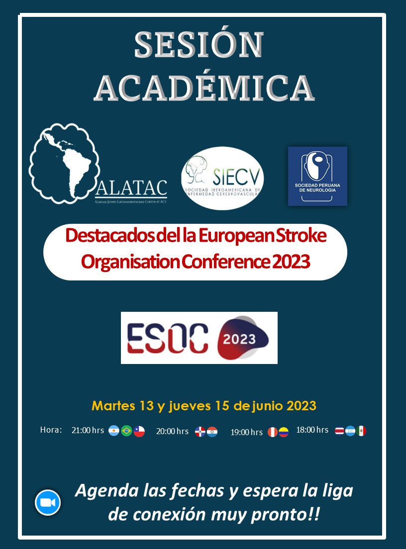 🧠 Estimados: ✅ La conferencia @ESOstroke presentó resultados importantes para la práctica de la #NeurologíaVascular ☝️Los invitamos a una nueva #SesiónAcadémica para revisar los trials más importantes y discutir su aplicación en #Latam #ESOC2023 Atentos! Pronto los links 😉