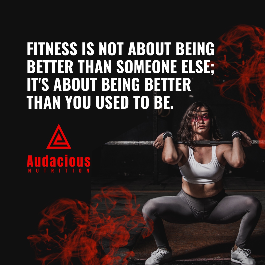 Fitness isn't about outdoing others; it's about surpassing your past self. 

Embrace your journey, celebrate victories, and become the best version of YOU! 🎉 

#AudaciousNutrition #FitnessMotivation #PersonalGrowth #SelfImprovement #BeYourBestSelf #CelebrateProgress #EmbraceT...