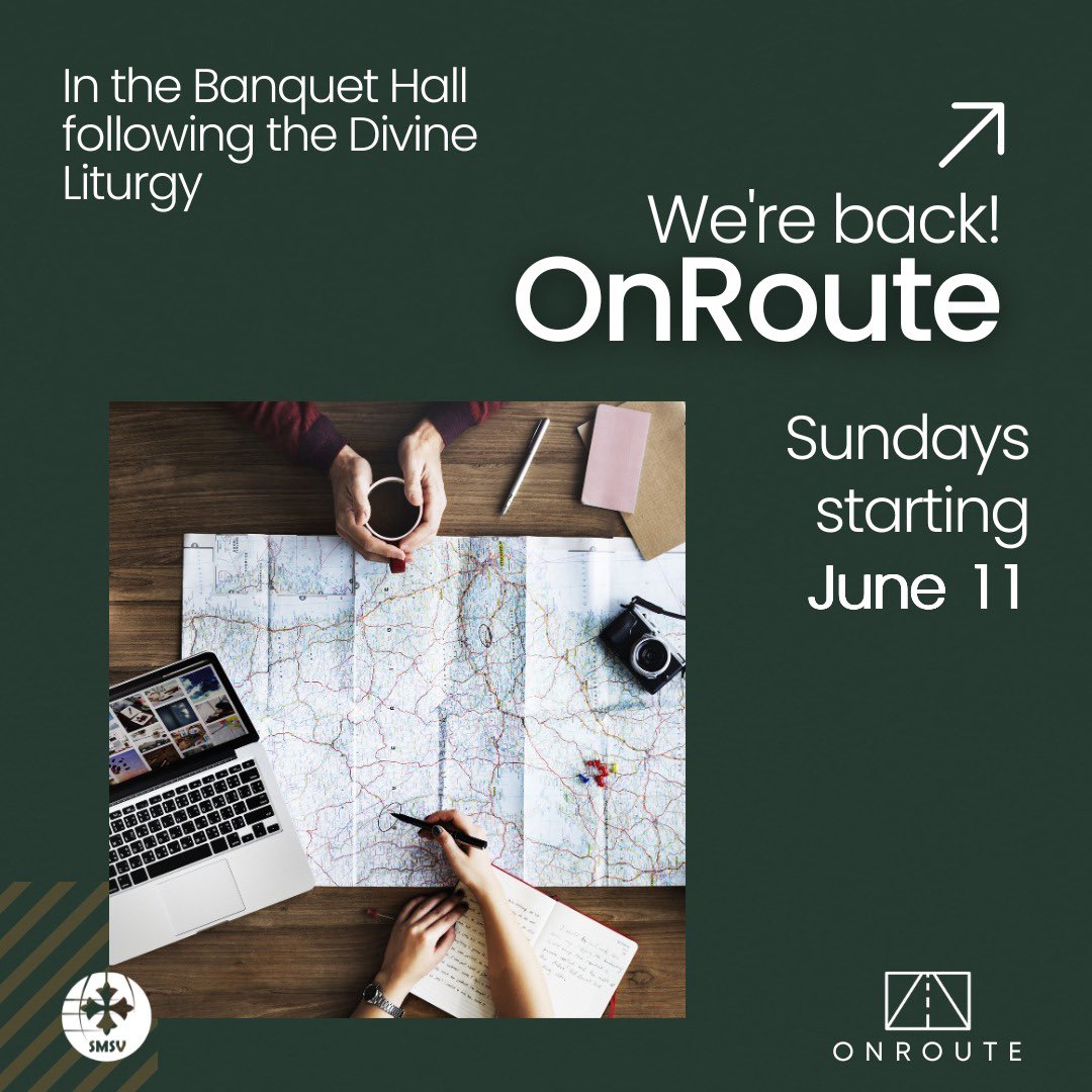 We're back OnRoute! 
Join us every Sunday starting this Sunday, June 11th, for a time of fellowship, great food, and a spiritual word! We are looking forward to seeing you in the banquet hall following the Divine Liturgy. Come and invite a friend!