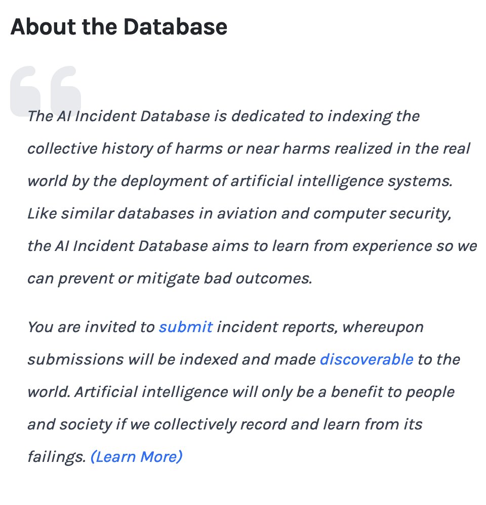 Are you curious about the harms AI is or is not causing in the world? Check out the AI Incident Database, which you can contribute to as well. incidentdatabase.ai