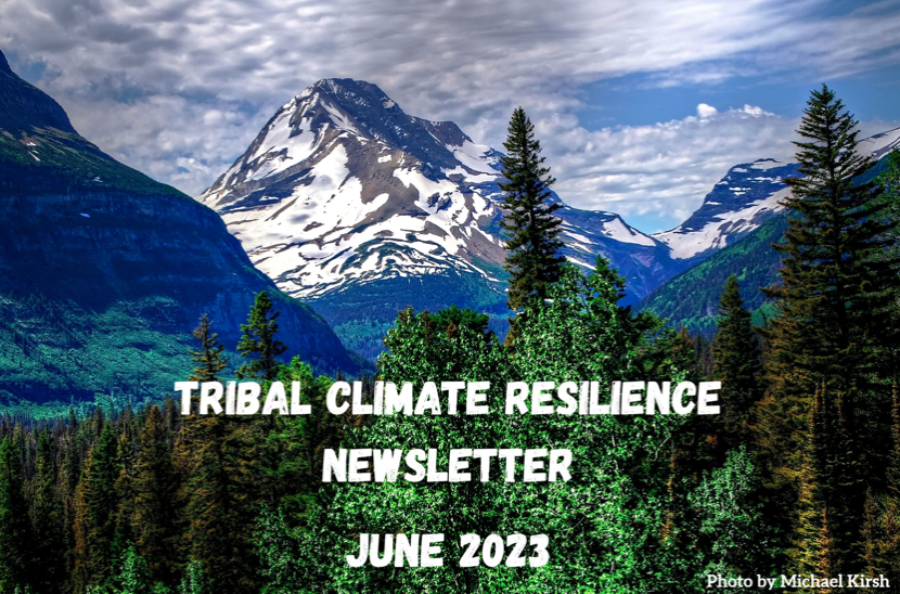 NC_CASC's tweet photo. The June 2023 edition of the Tribal Climate Resilience Newsletter is out! Learn about new funding opportunities, resources and upcoming events here: https://t.co/5PxXFzMmKC

#climatetwitter #climate #TEK https://t.co/hyheKwJPgp