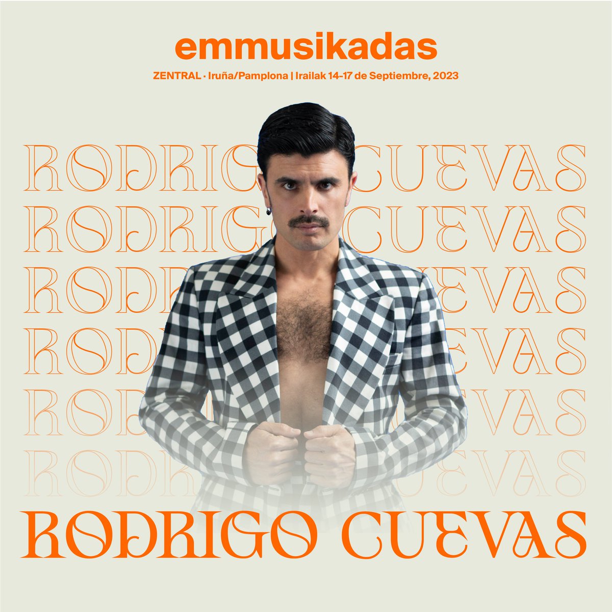 emmusikadas's tweet photo. @RodrigoCuevasG 🧡 #emmusikadas2023
“La Romeria”-n ikusiko gara irailean, denak zaudete gonbidatuta. / Nos vemos en “La Romería” en septiembre están todas invitadas. 

Bonoak / Bonos: https://t.co/jZH4yoTPky https://t.co/6lVich5NyH