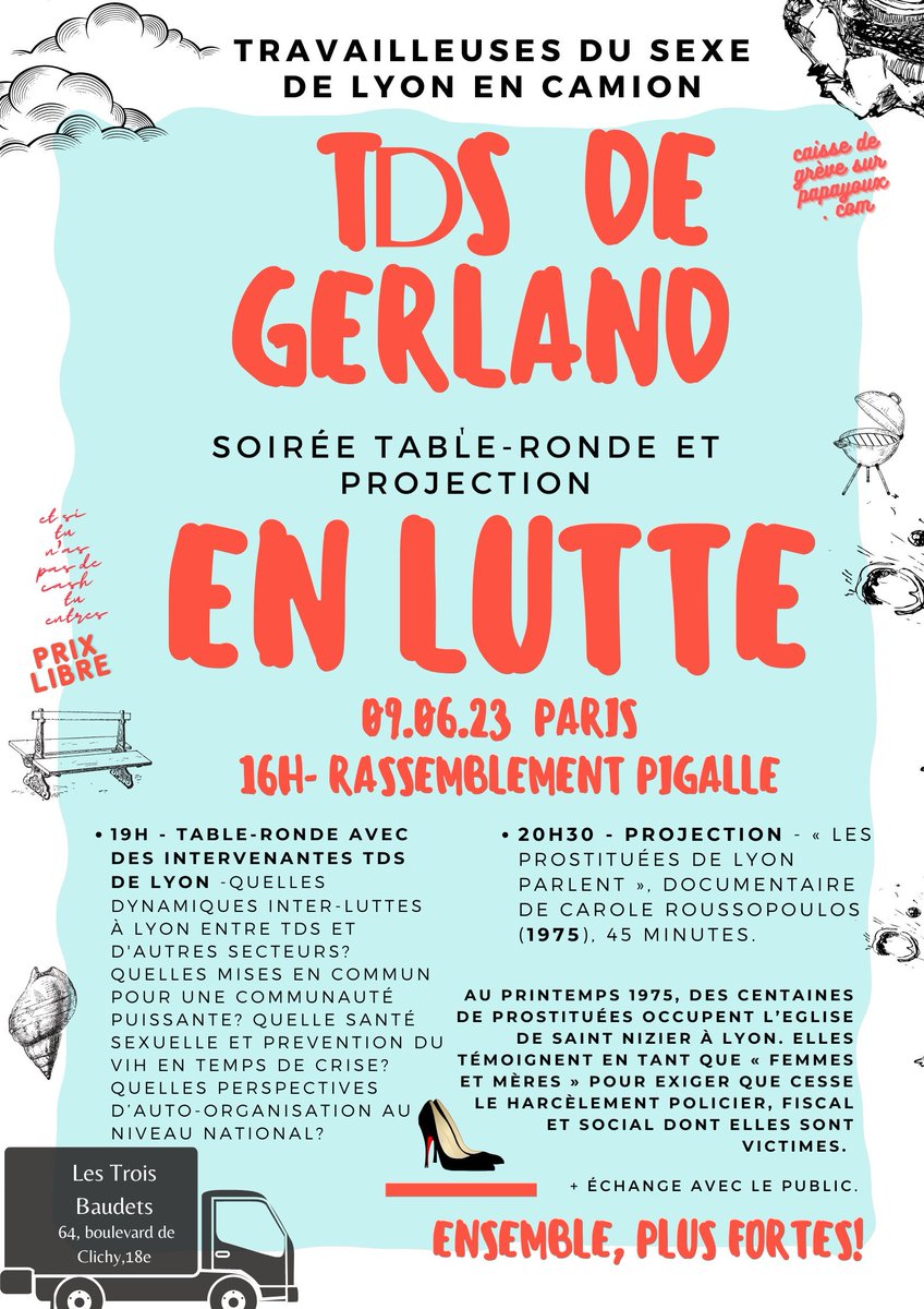 9 JUIN 2023 SAVE THE DATE!☂️ Nos collègues de Gerland (#Lyon) viennent révolutionner Paris. RDV à Pigalle à 16h00 afin de porter la voix de nos collègues de rue. Table ronde à 19h00 et projection à 20h30 aux 3 baudets. #StopPénalisation