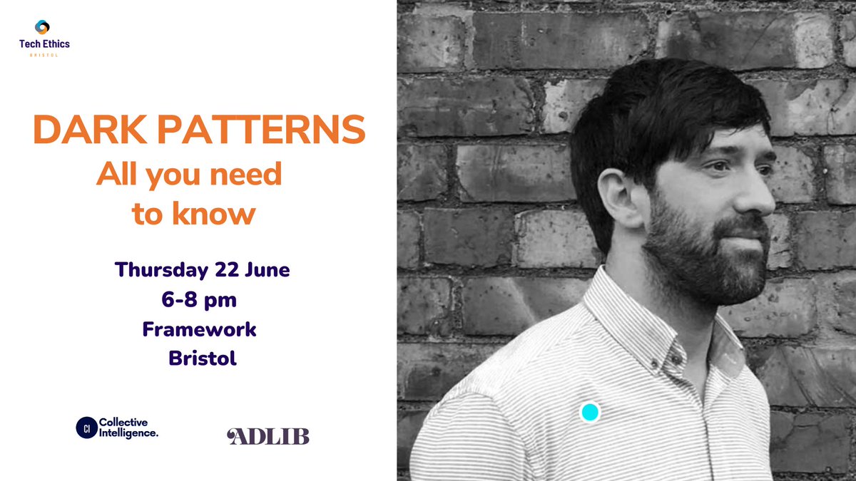 Come along to Tech Ethics Bristol and listen to @benbyford and his talk: 'From Design Patterns to Dark Patterns' Get your free ticket at meetup.com/tech-ethics-br… #ux #design #bristol