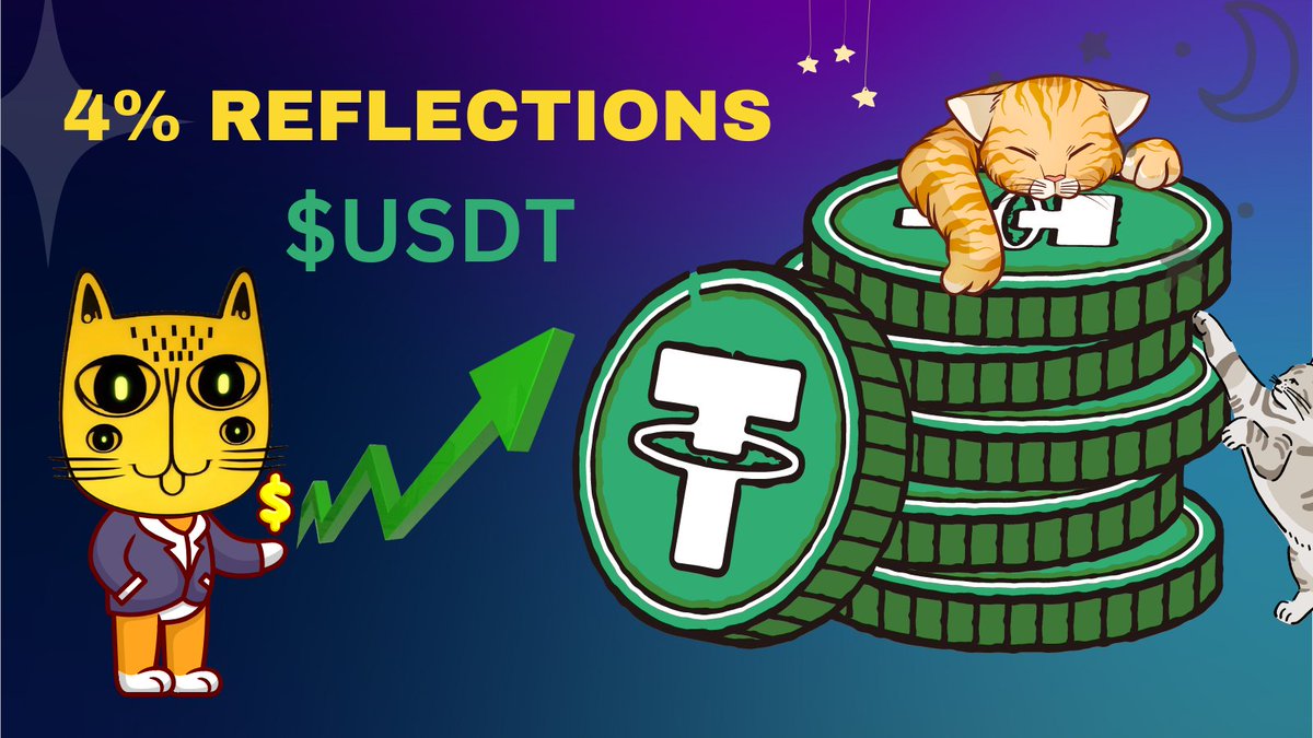 CatColorToken's tweet image. 4% REFLECTIONS of USDT REWARDS! 

Earn while holding, playing, or even napping! That's how cats do. 🐱

@CatColorToken 

#reflections #usdt #BNB #memecoins #X1000GEMS #HiddenGems  #CATCOLOR