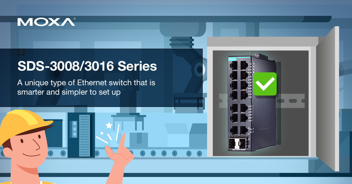 With simplified protocol configuration, flexible mounting design, easy-to-use interface, and slim form factor, the SDS-3000 Series industrial smart switches are the perfect fit for your control cabinets. Learn more: bit.ly/3C0C1at

#MoxaConnects