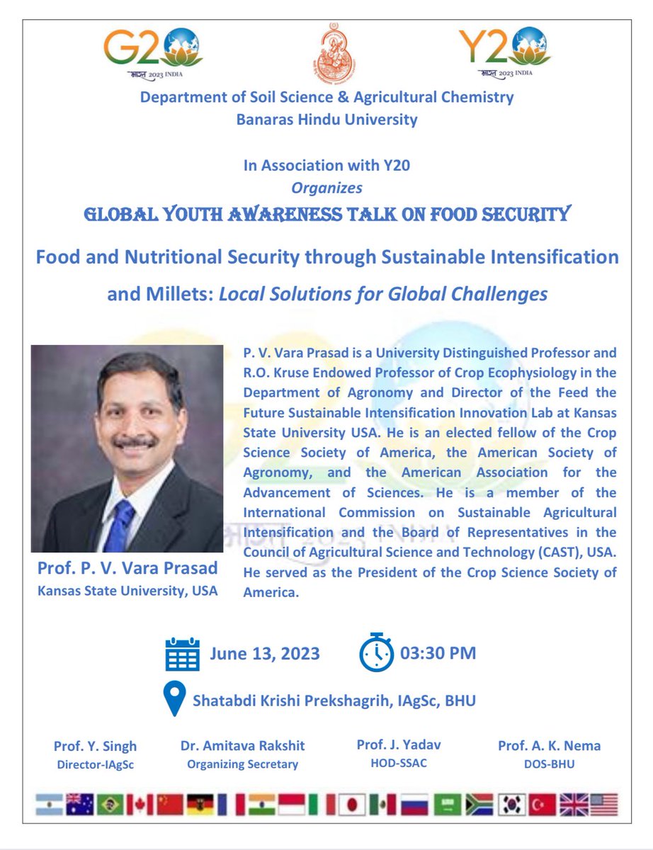 You are kindly invited @g20org -@IndiaY20  Global Youth Awareness Talk by Dr. PV Vara Prasad @bhupro @directoragbhu @deanagbhu @registrarbhu @DeanScienceBHU @dsw_bhu @MilletIndia @FAOKnowledge @FAO @CIMMYT @CGIAR