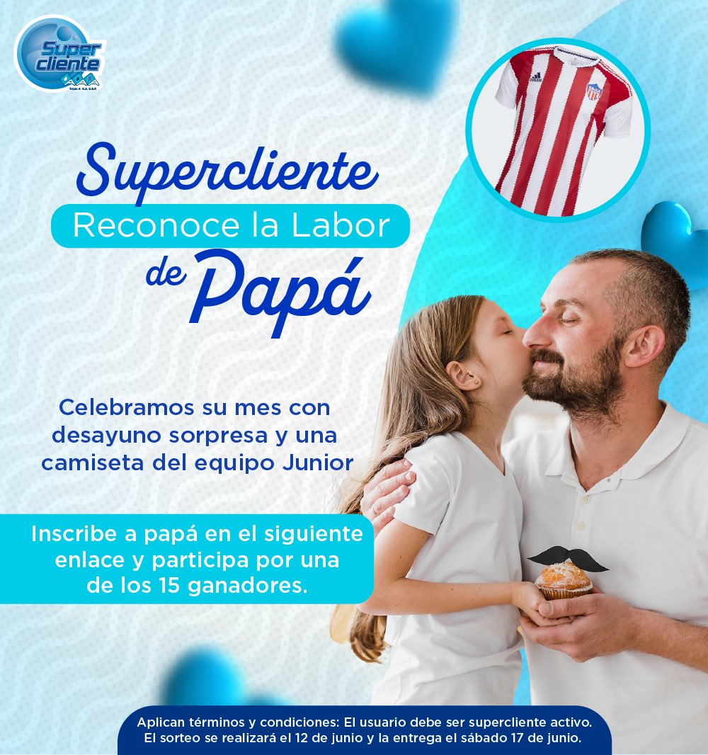 SomosTripleA's tweet photo. ¡Súper papá!
Inscribe a papá y celebra su día con #Supercliente 👍🏻 recuerda diligenciar el siguiente formulario https://t.co/aBO8H1ylN8 https://t.co/gMpLRJSncE