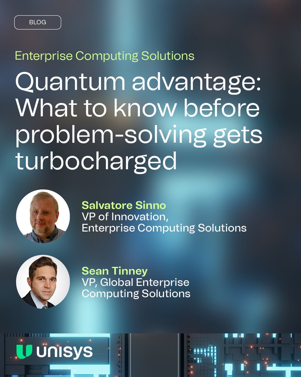 unisys's tweet photo. When can you expect to gain a quantum advantage? Salvatore Sinno and Sean Tinney answer that question and explore it in our blog post. https://t.co/Aa5p2I9TJr

#QuantamComputing #quantumtechnology https://t.co/d8gziwwM69