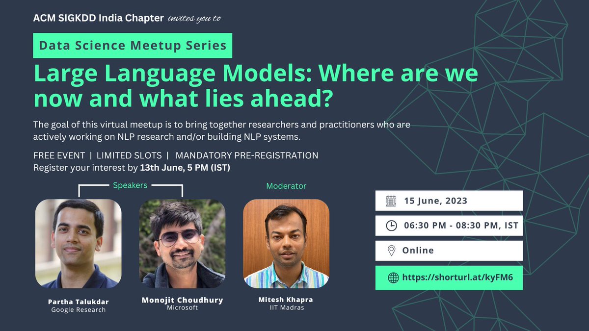 (1/2) SAVE YOUR DATE: IKDD Data Science Meetup Series on "Large Language Models: Where are we now and what lies ahead?"

The event will feature short overview talks by <a href="/partha_p_t/">Partha Talukdar</a> and <a href="/monojitchou/">Monojit Choudhury</a> followed by Q&amp;A moderated by Prof. Mitesh Khapra. 
ikdd.acm.org/social-meetups…