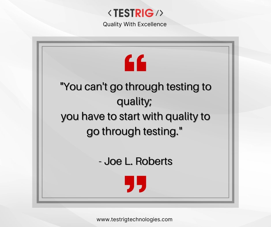 testrig_qa's tweet photo. "You can't go through testing to quality;
you have to start with quality to go through testing."

- Joe L. Roberts

#softwaretesting #quotes #softwaretestingquotes #software #testing #testrig #quality https://t.co/gqYcoqJbHr