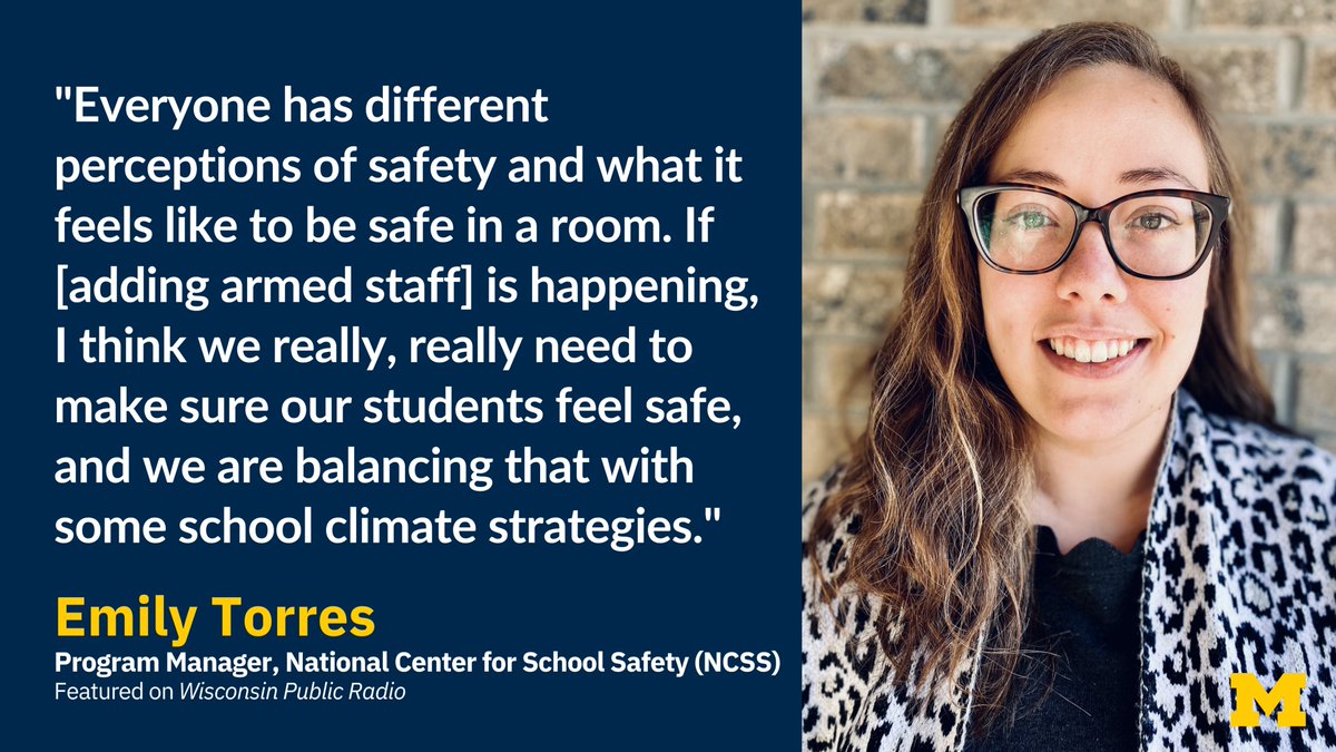 Emily Torres, program manager at the U-M National Center for School Safety, spoke with @WPR about why creating a school environment that is welcoming and teaches empathy can help alleviate violence. myumi.ch/63Mpm @NC2S_Tweets