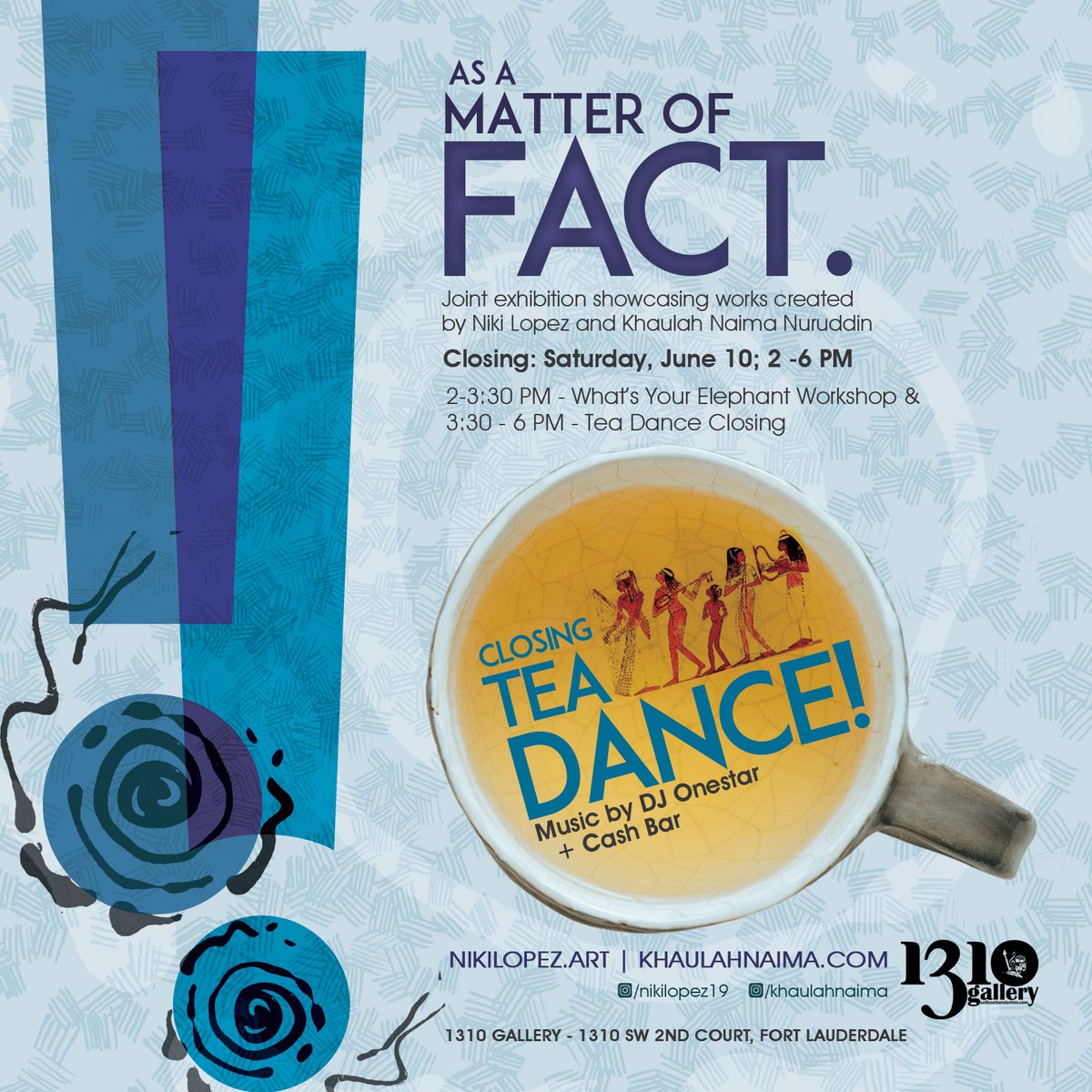 6/10 Reminder: art-making workshop + Tea Dance closing - mailchi.mp/16b8fbf0783e/6…
#1310Gallery #artistsofsailboatbend #browardarts <a href="/nikiartstudio/">Niki Lopez</a> <a href="/NikiLopezWYE/">whatsyourelephant</a>