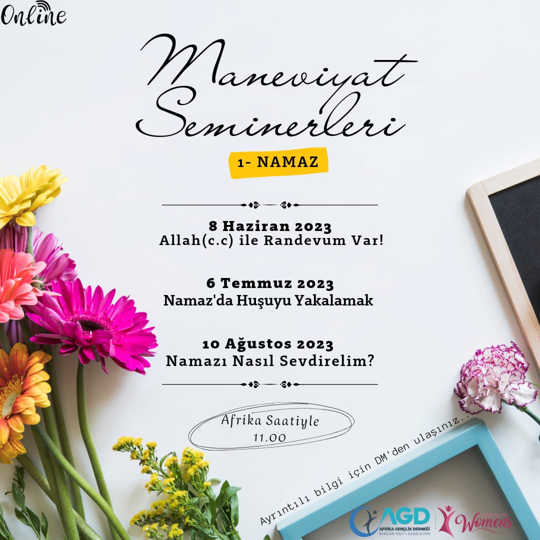 Online Maneviyat Seminerlerimizin ilki 8 Haziran Perşembe günü başlıyor. Maneviyatı kendine yoldaş edinmek isteyen tüm hanım kardeşlerimizin katılımlarını bekleriz. ☺️🌷
.
.
#agdafricawomen
#maneviyatdersleri 
#şuurdersleri