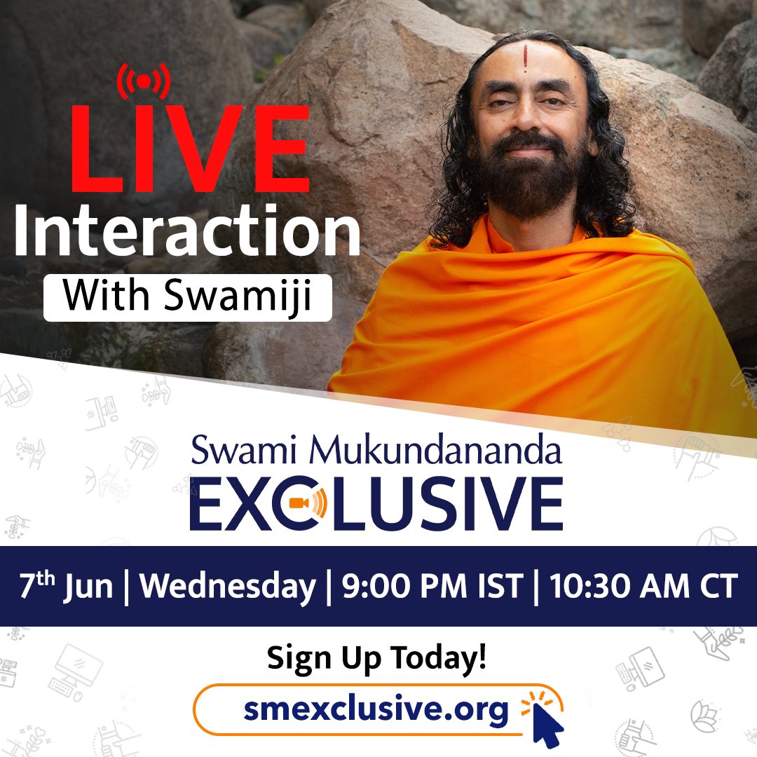 Live interactive session with Swami Mukundananda.

🗓 Wednesday, 7th June 2023

🕘 9:00 PM IST | 10:30 AM CT

smexclusive.org

#SwamiMukundananda #SwamiMukundanandaExclusive #SwamiMukundanandaLiveInteraction #LiveInteractionwithSwamiMukundananda #AskSwamiji