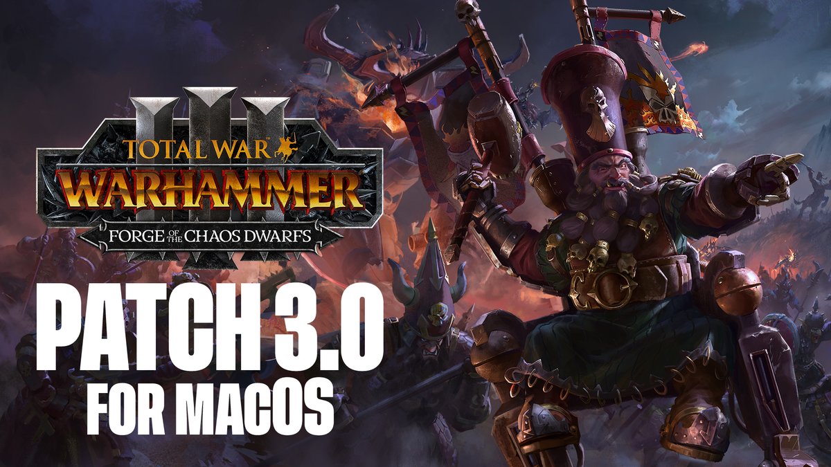 Update 3.0 for Total War: WARHAMMER III is now available on macOS, including:

➡️ Forge of the Chaos Dwarfs
➡️ Mirror of Madness
➡️ Free Legendary Hero: Ulrika Magdova

…and much more!
 
📜 Read the full patch notes here: totalwar.com/blog/tww3-upda…