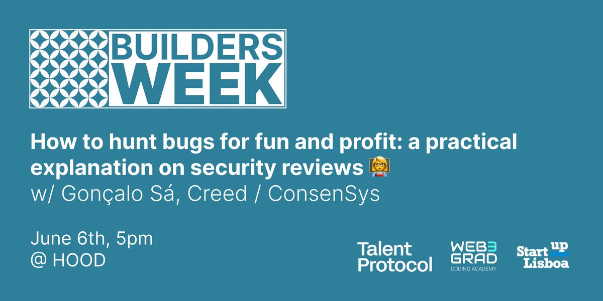 For today's #BuildersWeek program at HOOD: 

🪲“How to hunt bugs for fun and profit: a practical explanation on security reviews” Workshop with <a href="/GNSPS/">Gonçalo, Le Brute</a> from <a href="/creeddao/">Creed</a> &amp; <a href="/ConsenSys/">Consensys.eth</a> 🔥