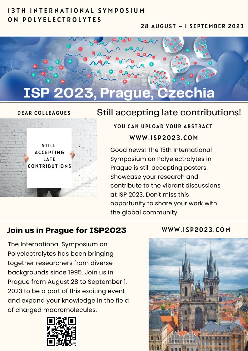 Good news! The countdown to ISP 2023 in Prague has begun. Join leading experts, researchers, and enthusiasts from around the world from August 28 to September 1, 2023, to explore the latest advancements in polyelectrolytes. Don't miss out on this scientific event! #ISP2023