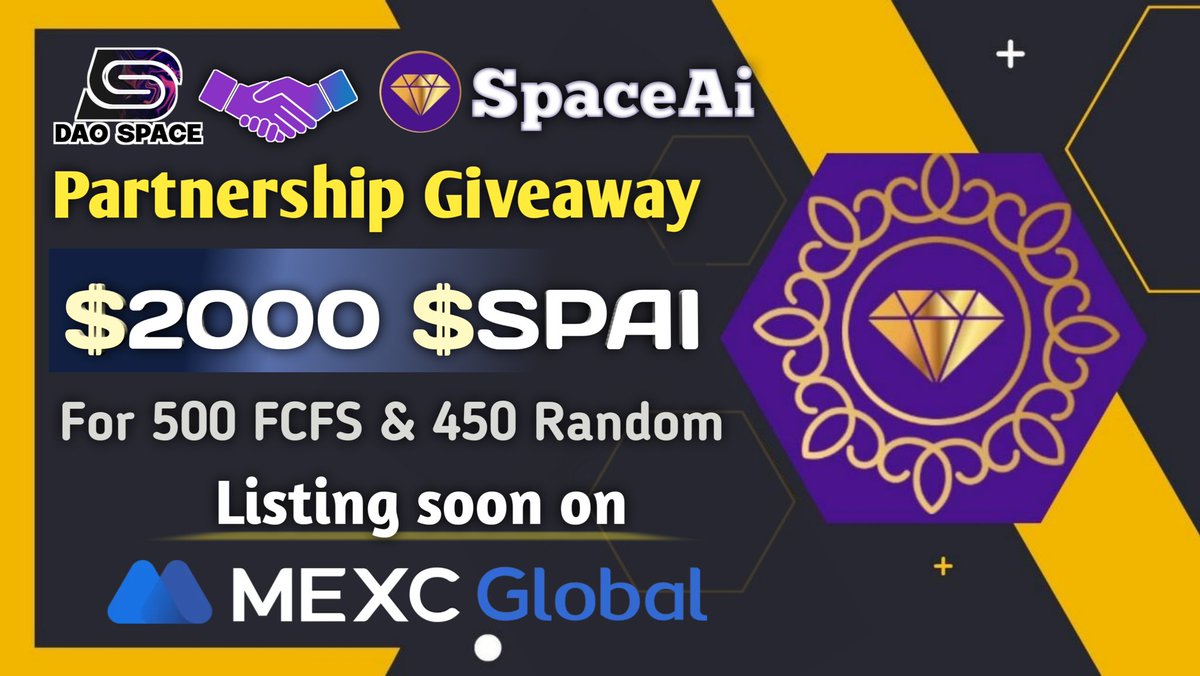 🎉 DAO Space X SpaceAI #FCFS Big #Airdrop

🤑 Reward Pool: $2000 $SPAI

✅ Coinmarketcap Listed &amp; MEXC coming soon.

To Enter ⤵️
➡️Follow
<a href="/TheDaoSpace/">DAO Space </a>
&amp; 
<a href="/SpaceAIFinance/">SpaceAIFinance 📈</a>

➡️Like, RT &amp; Tag 3 Friend
➡️Finish Task: gleam.io/hdIpb/dao-spac…

⏱End Date: 20th June

#Giveaways #Airdrops