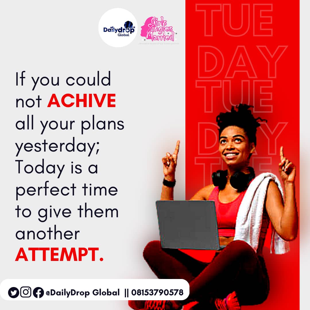 DailyDropGlobal's tweet photo. You cannot ATTAIN except you ATTEMPT. May you Attain as you Attempt. Good Morning 🤗🤗 https://t.co/6FvQu5w40C