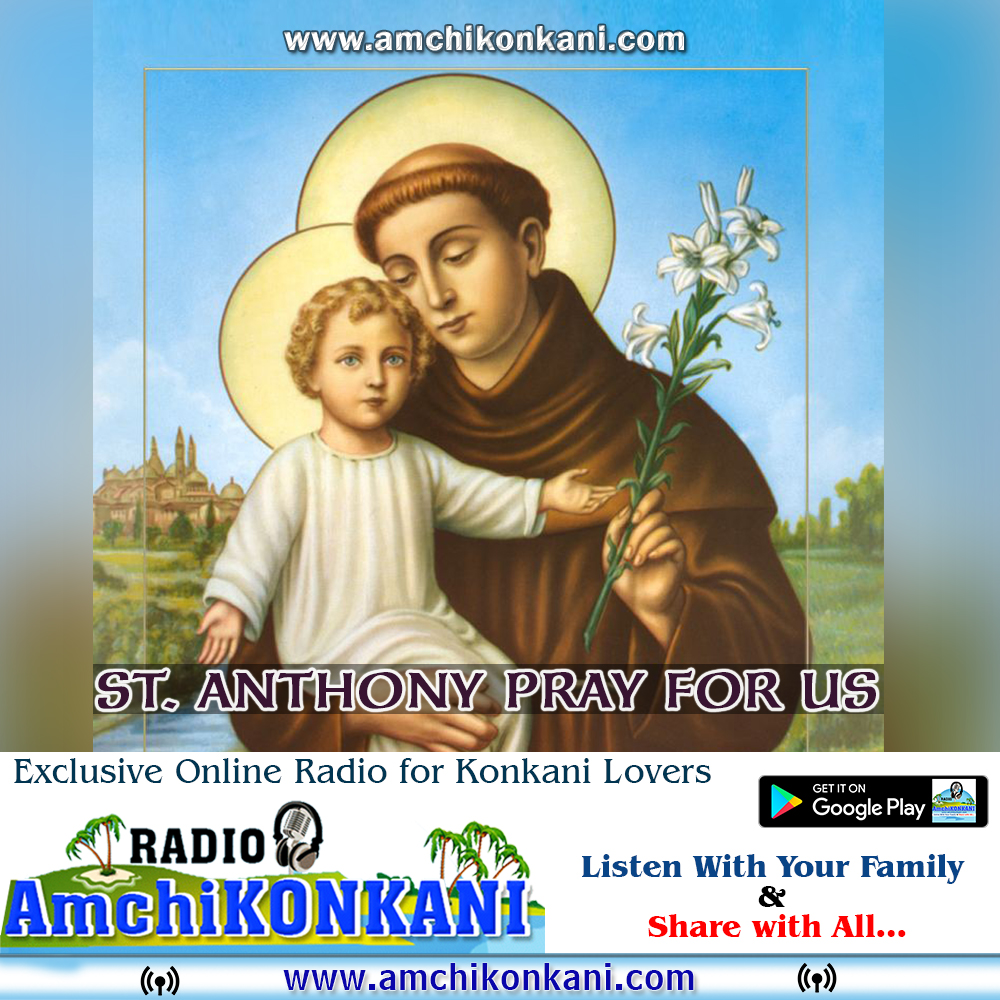 amchikonkani's tweet photo. Exclusive devotional Konkani hymns dedicated to St. Anthony Everyday 8.15pm onwards only on Radio AmchiKONKANI📻🎙️
Visit: https://t.co/dx1B3wgoqM |
#KonkaniRadio #RadioAmchiKONKANI #StAnthony #StAnthonyOfPadua #Devotion #KonkaniHymns  #OnlineRadio #KonkaniLove #MangaloreRadio https://t.co/pQtVFXbBzV