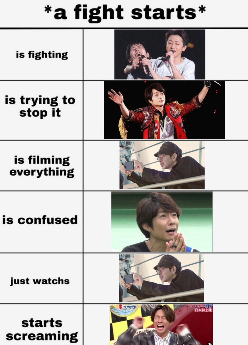 Arashi be like: