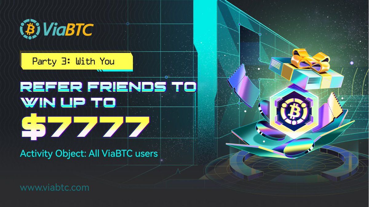 ViaBTC's tweet photo. 🚀 ViaBTC 7th Anniversary Party 3 is alive! 

Refer your friends to win up to $7777! The more you refer, the more chances for the lucky draw 🤩 

Join now 👉 
https://t.co/TGCjfXFnej

#ViaBTC7 #ViaBTCParty #ViaBTC #CryptoMining #Giveaway https://t.co/dGMtBuCf5z